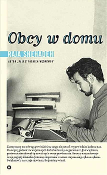 Obcy w domu - Raja Shehadeh | okładka