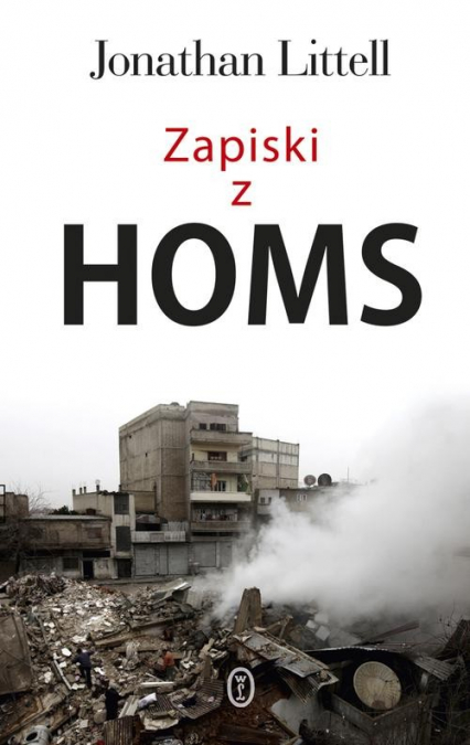 Zapiski z Homs - Jonathan Littell | okładka