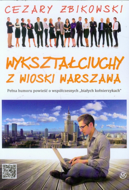 Wykształciuchy z wioski Warszawa - Cezary Żbikowski | okładka