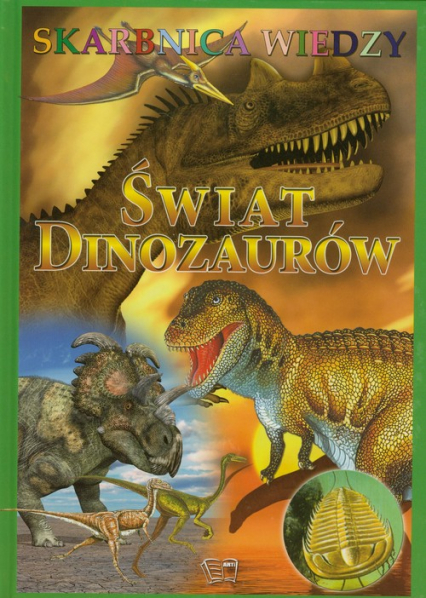 Skarbnica wiedzy Świat dinozaurów -  | okładka