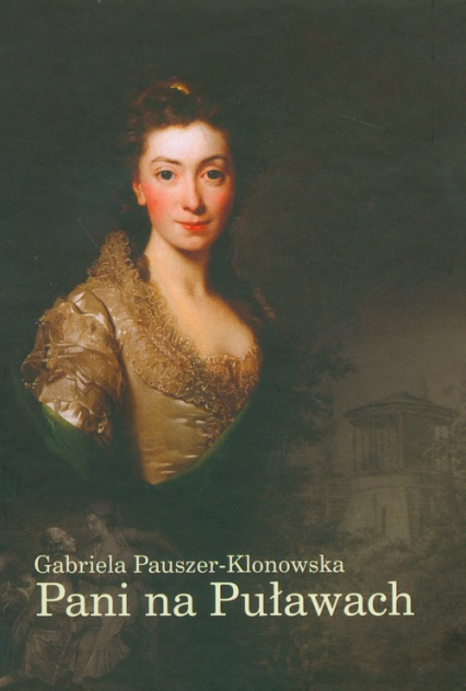 Pani na Puławach - Gabriela Pauszer-Klonowska | okładka