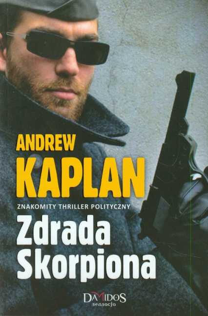 Zdrada Skorpiona - Andrew  Kaplan | okładka