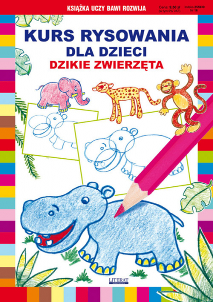 Kurs rysowania dla dzieci Dzikie zwierzęta - Jagielski Mateusz, Pruchnicki Krystian | okładka