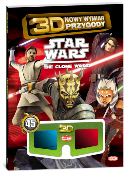 Star Wars: The Clone Wars! 3D Nowy wymiar zabawy -  | okładka