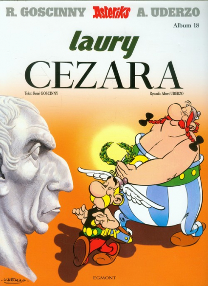 Asteriks Laury Cezara Tom 18 - René Goscinny | okładka