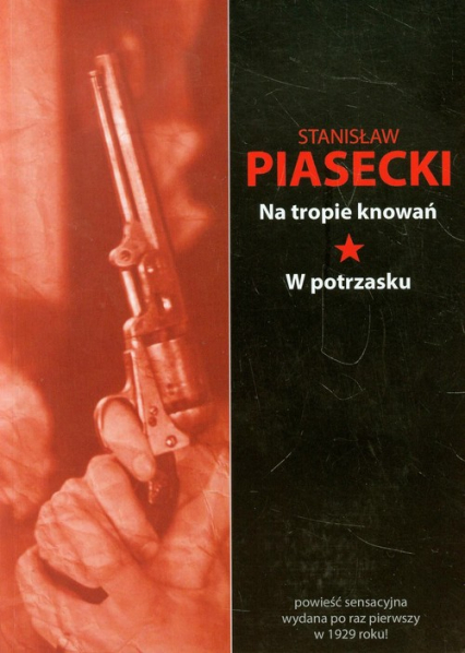Na tropie knowań W potrzasku - Stanisław Piasecki | okładka