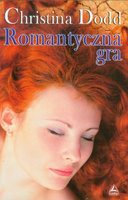 Romantyczna gra - Christina Dodd | okładka