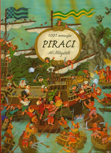 1001 drobiazgów Piraci - Ali Mitgutsch | okładka