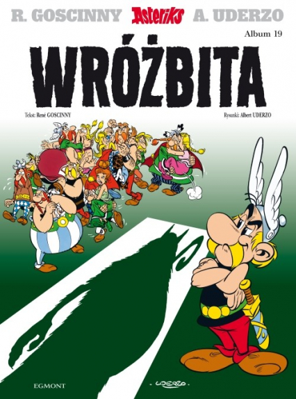 Asteriks Wróżbita Tom 19 - Goscinny Rene, Uderzo Albert | okładka