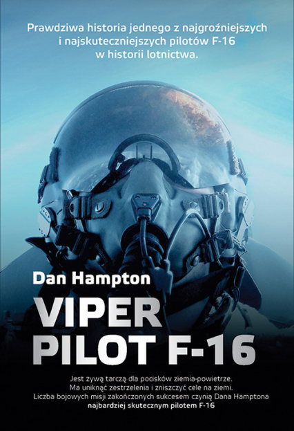 Viper Pilot F-16 - Dan Hampton | okładka