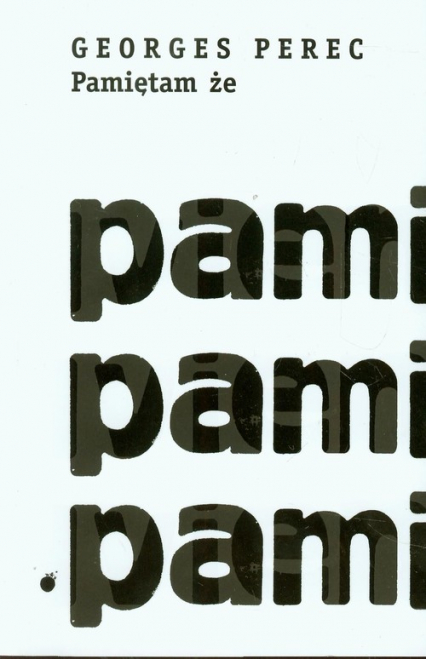 Pamiętam że - Georges Perec | okładka