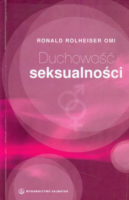 Duchowość seksualności - Ronald Rolheiser | okładka