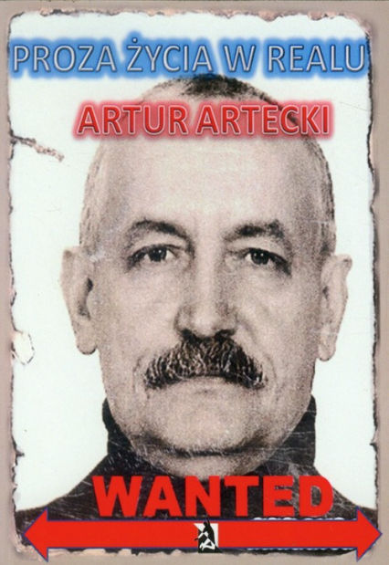 Proza życia w realu - Artur Artecki | okładka