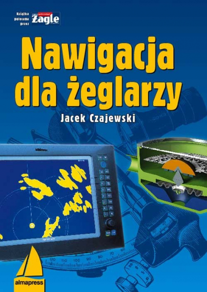 Nawigacja dla żeglarzy - Czajewski Jacek | okładka