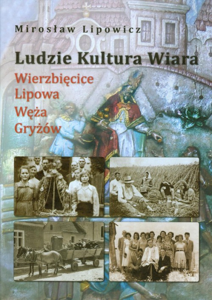 Ludzie Kultura Wiara - Mirosław Lipowicz | okładka