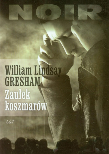 Zaułek koszmarów - Gresham William Lindsay | okładka