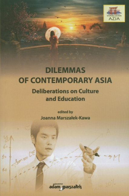Dilemmas on contemporary Asia Deliberations on Culture and Education -  | okładka