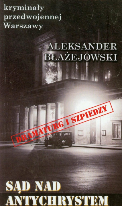 Sąd nad Antychrystem - Aleksander Błażejowski | okładka