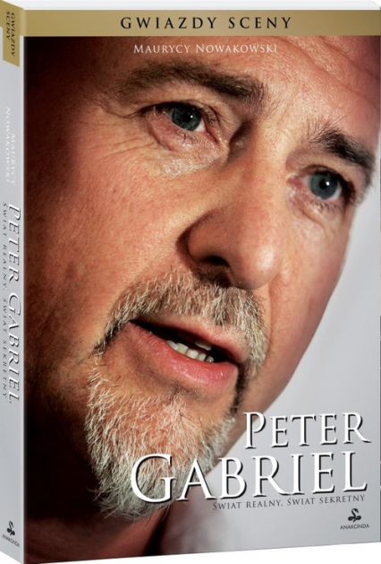 Peter Gabriel Świat realny, świat sekretny - Maurycy Nowakowski | okładka