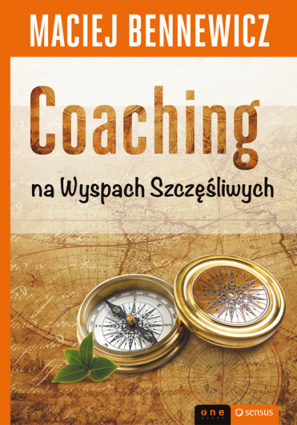 Coaching na Wyspach Szczęśliwych - Maciej Bennewicz | okładka