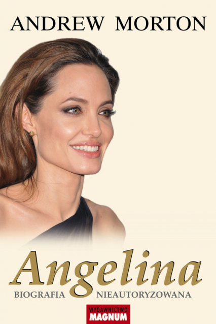 Angelina Biografia nieautoryzowana - Andrew Morton | okładka
