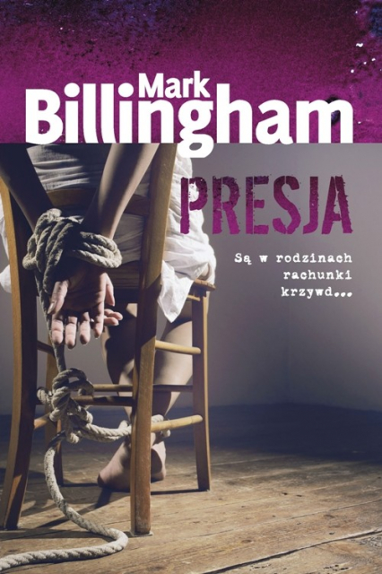 Presja - Mark Billingham | okładka