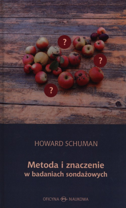 Metoda i znaczenie w  badaniach sondażowych - Howard Schuman | okładka