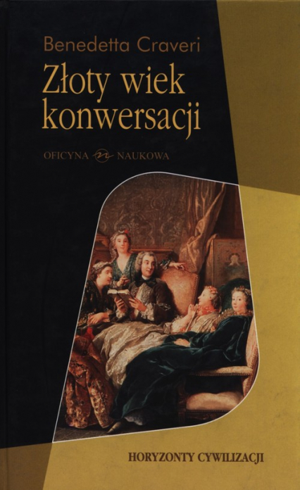 Złoty wiek konwersacji - Benedetta Craveri | okładka