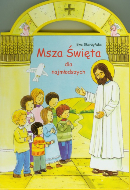 Msza Święta dla najmłodszych - Ewa Skarżyńska | okładka
