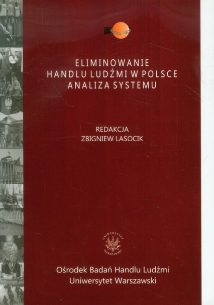Eliminowanie handlu ludźmi w Polsce Analiza systemu -  | okładka