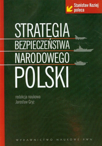 Strategia bezpieczeństwa narodowego Polski -  | okładka