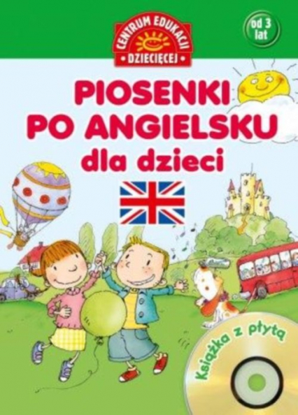 Piosenki po angielsku dla dzieci Książka z płytą CD - Barbara Bialikiewicz | okładka
