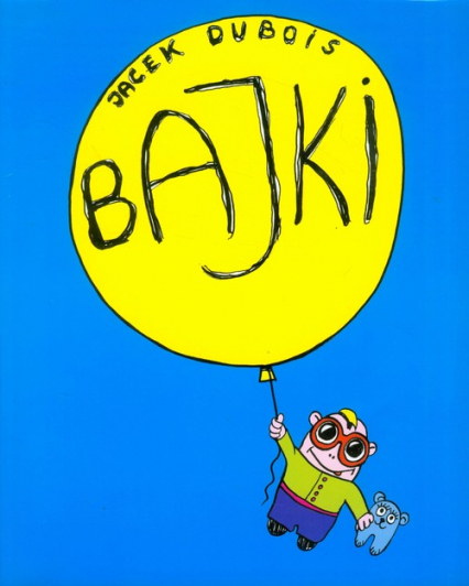 Bajki - Jacek Dubois | okładka
