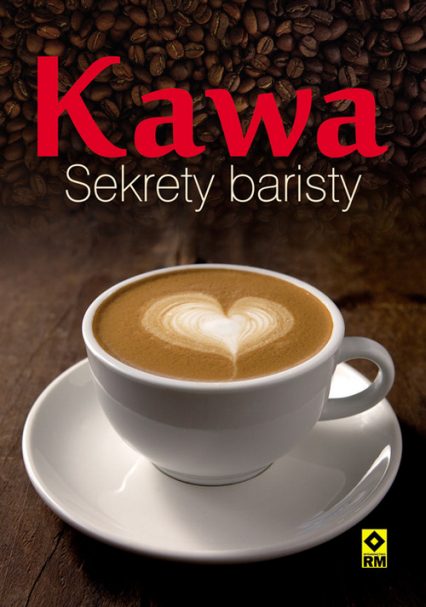 Kawa Sekrety baristy -  | okładka