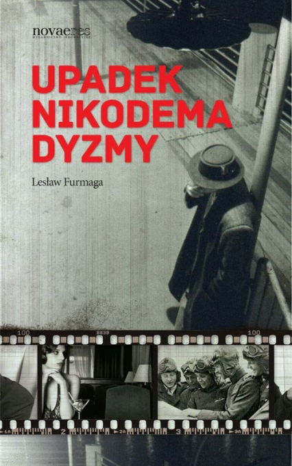 Upadek Nikodema Dyzmy - Lesław Furmaga | okładka