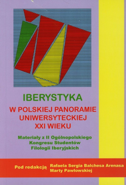 Iberystyka w polskiej panoramie uniwersyteckiej XXI wieku -  | okładka