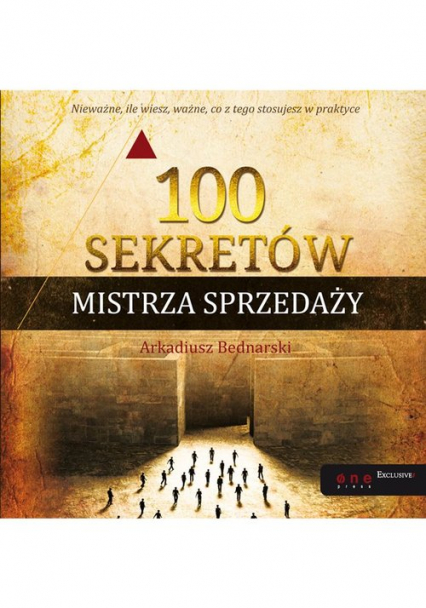 100 sekretów Mistrza Sprzedaży - Arkadiusz Bednarski | okładka