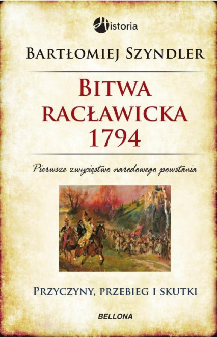Bitwa racławicka 1794 - Bartłomiej Szyndler | okładka