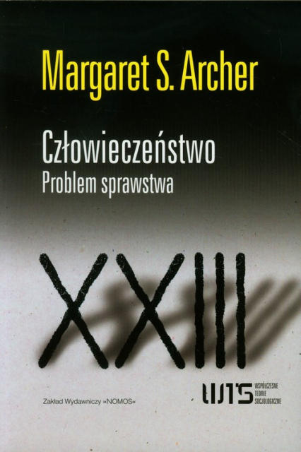 Człowieczeństwo Problem sprawstwa - Archer Margaret S. | okładka