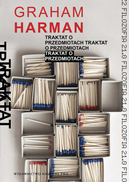Traktat o przedmiotach - Graham Harman | okładka