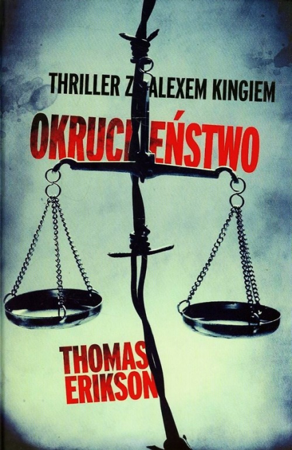 Okrucieństwo - Thomas Erikson | okładka