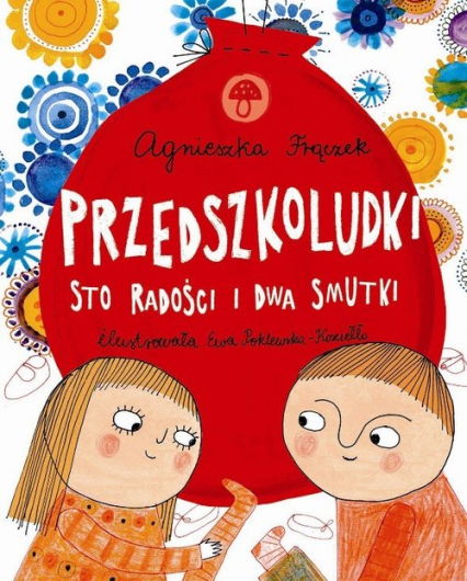 Przedszkoludki Sto radości i dwa smutki - Agnieszka Frączek | okładka