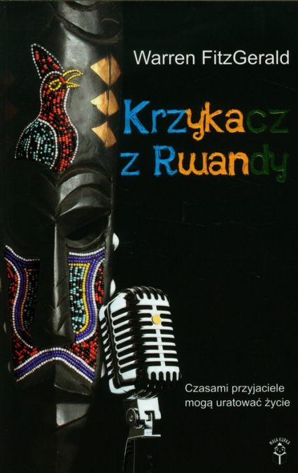 Krzykacz z Rwandy - Warren FitzGerald | okładka
