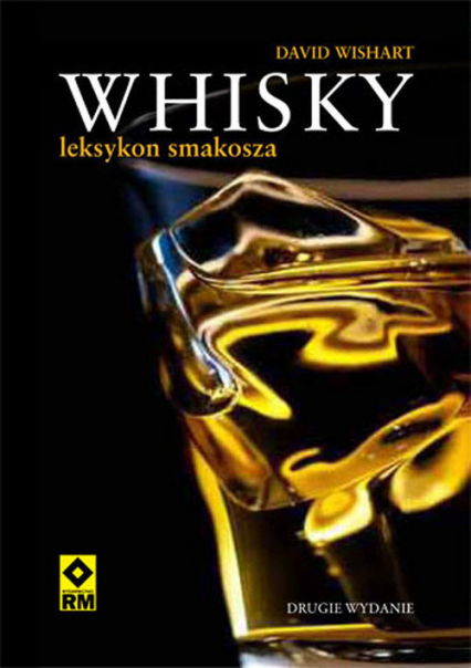 Whisky - leksykon smakosza - David Wishart | okładka