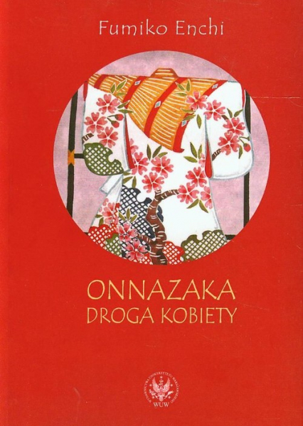 Onnazaka Droga kobiety - Fumiko Enchi | okładka