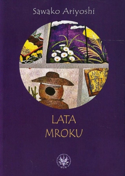Lata mroku - Sawako Ariyoshi | okładka