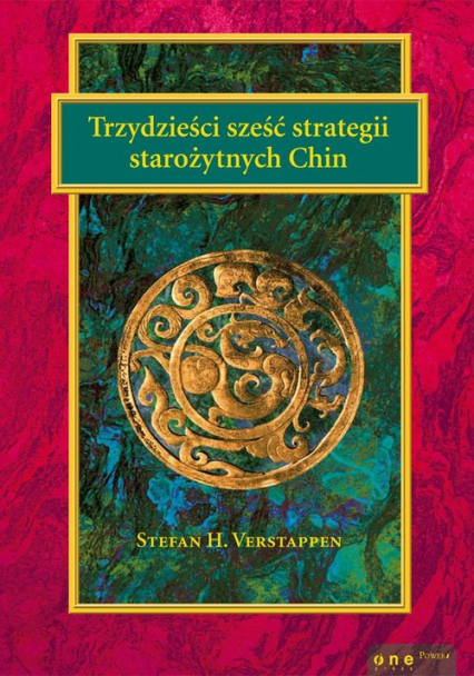 Trzydzieści sześć strategii starożytnych Chin - Verstappen Stefan H. | okładka