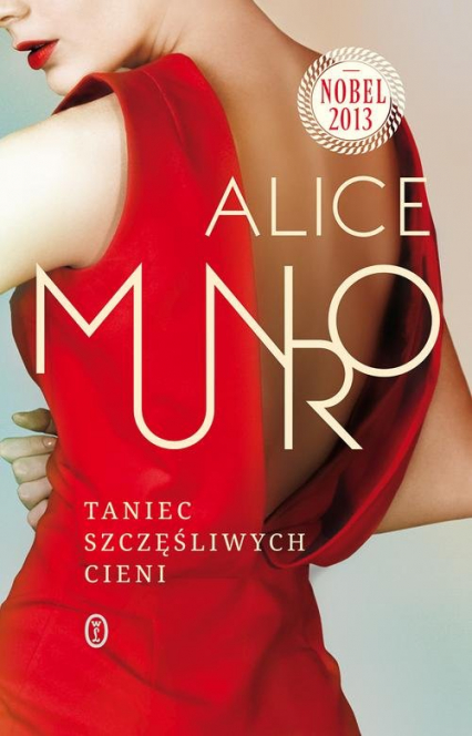 Taniec szczęśliwych cieni - Alice Munro | okładka