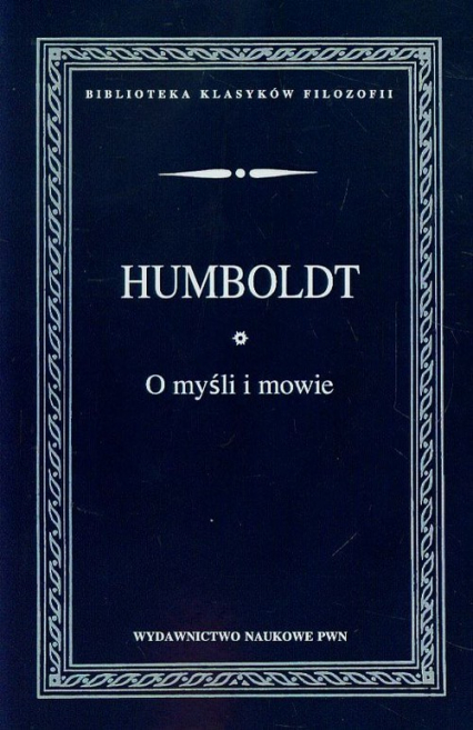O myśli i mowie - Humboldt von Wilhelm | okładka