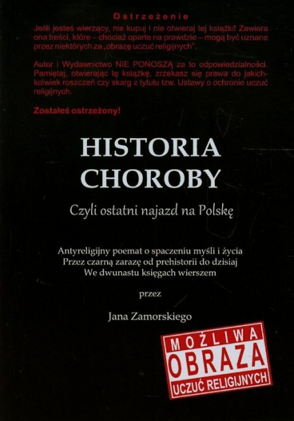 Historia choroby Czyli ostatni najazd na Polskę - Jan Zamorski | okładka